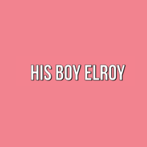 His Boy Elroy